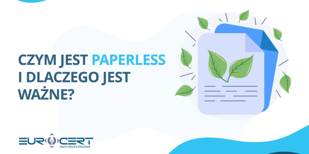 Czym jest paperless i dlaczego jest ważne?