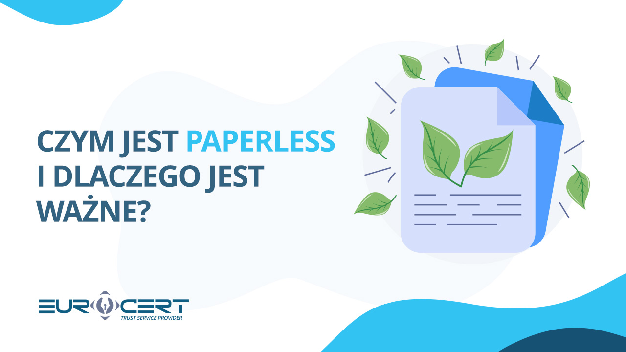 Czym jest paperless i dlaczego jest ważne?