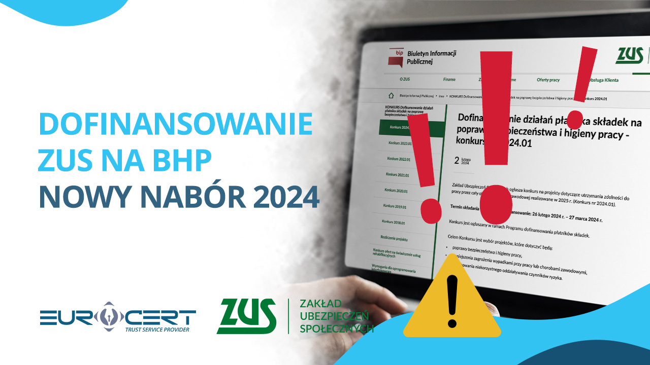 Dofinansowanie ZUS 2025 na BHP a kwalifikowany podpis elektroniczny