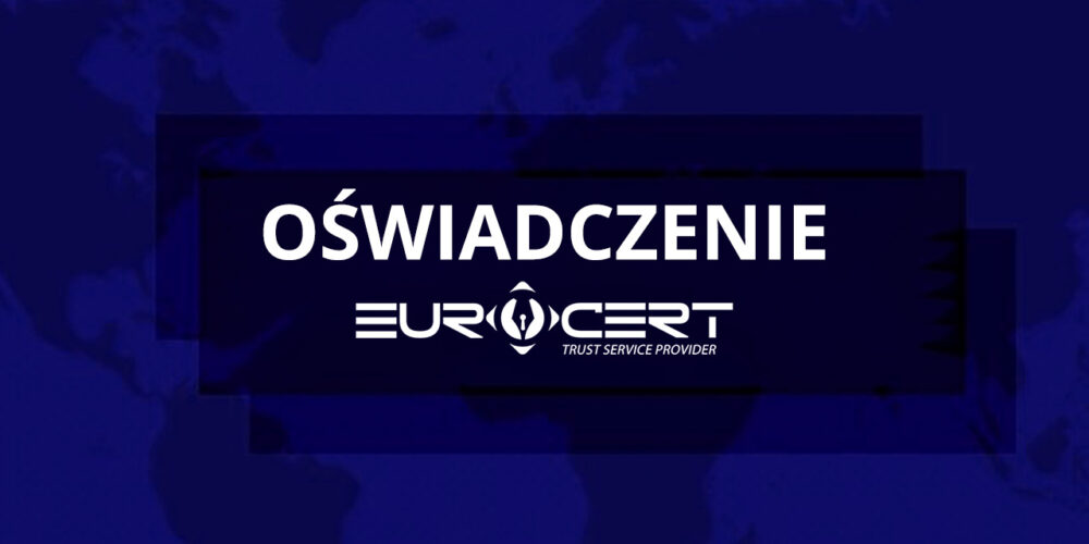 Atak na EuroCert – oświadczenie