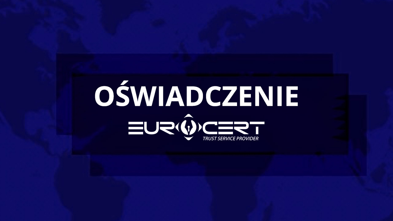 Atak na EuroCert – oświadczenie