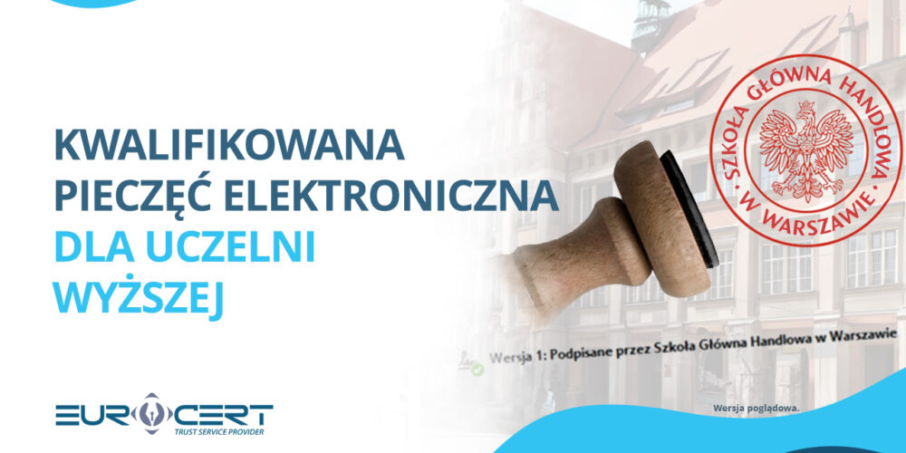 Kwalifikowana pieczęć elektroniczna dla uczelni wyższej