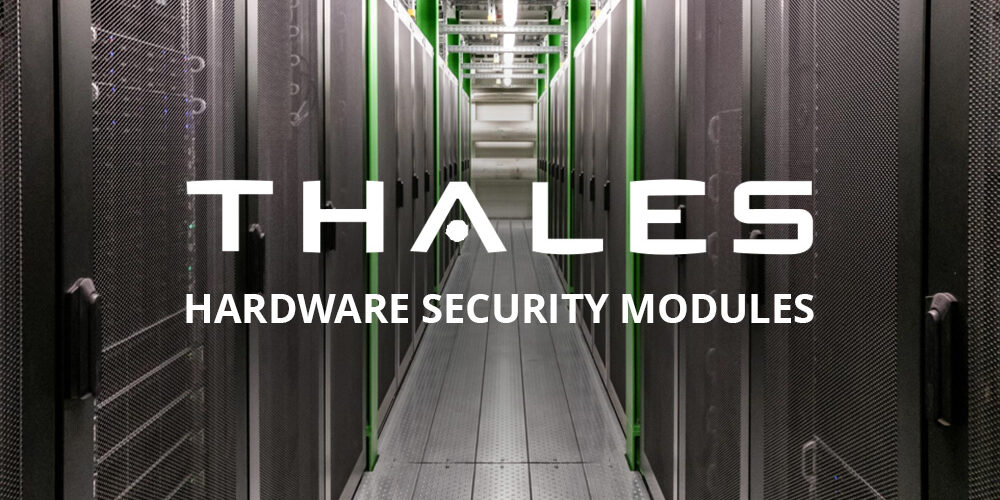 Thales HSM – modele, parametry, zalety