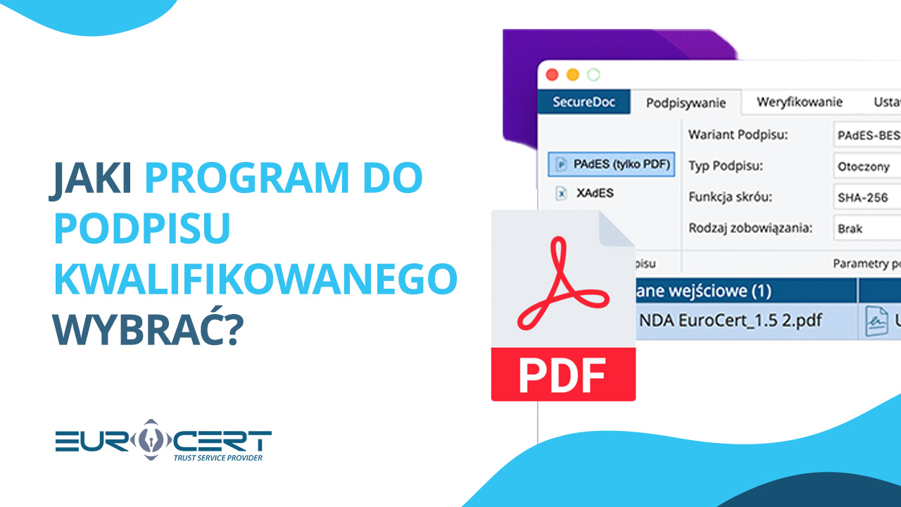 Jaki program do podpisu kwalifikowanego wybrać?
