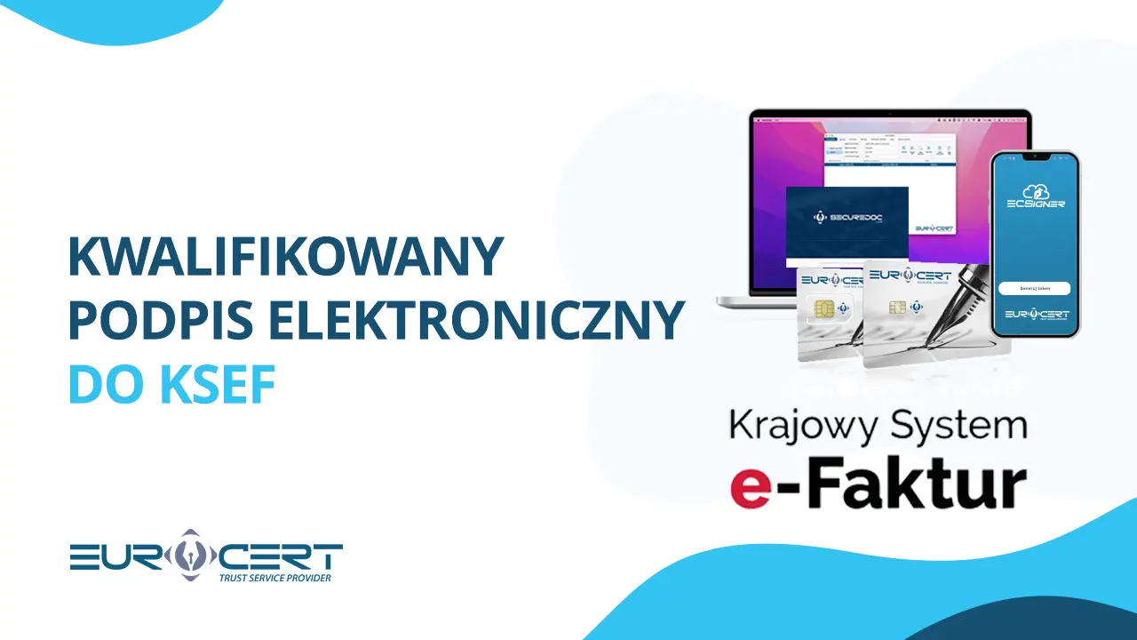 Kwalifikowany podpis elektroniczny do KSeF