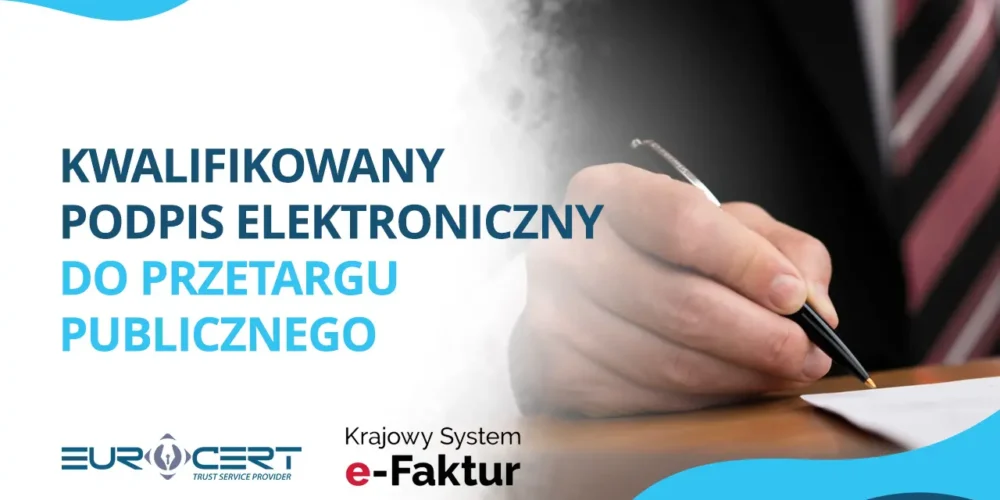 Kwalifikowany podpis elektroniczny do przetargu publicznego