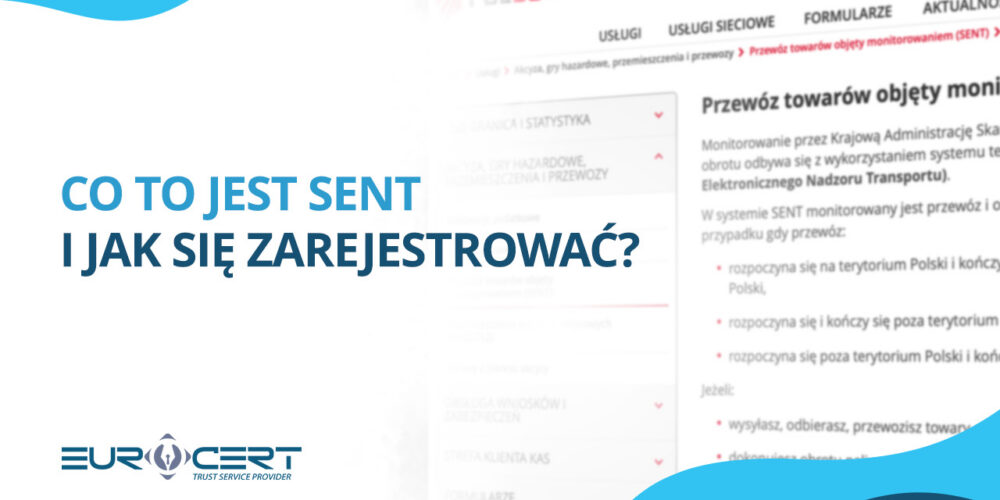 Co to jest SENT i jak się zarejestrować?