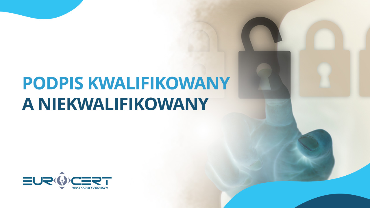 Podpis kwalifikowany a niekwalifikowany