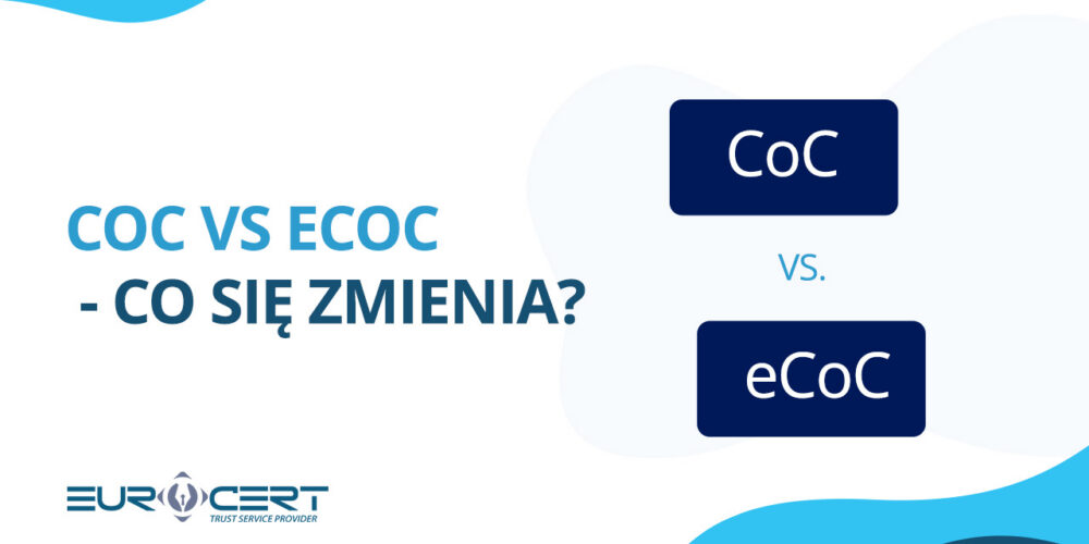 CoC vs eCoC 2026 – co się zmienia?
