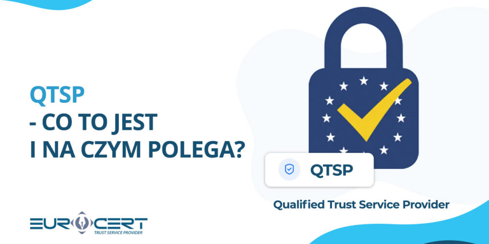 QTSP – co to jest i na czym polega?